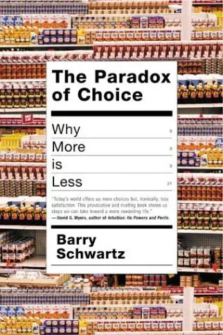 Paradox of choice book cover